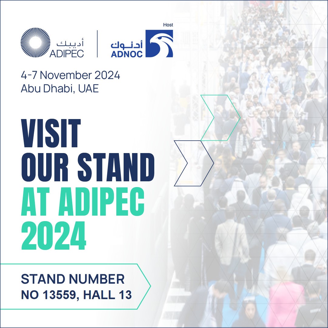 Invitation to Meet Us at ADIPEC 2024 in Abu Dhabi